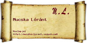 Mucska Lóránt névjegykártya